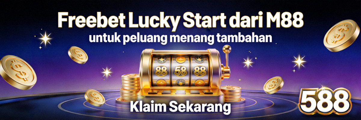 Freebet Lucky Start dari M88 untuk peluang menang tambahan